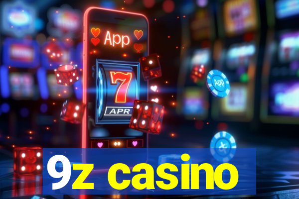 9z casino